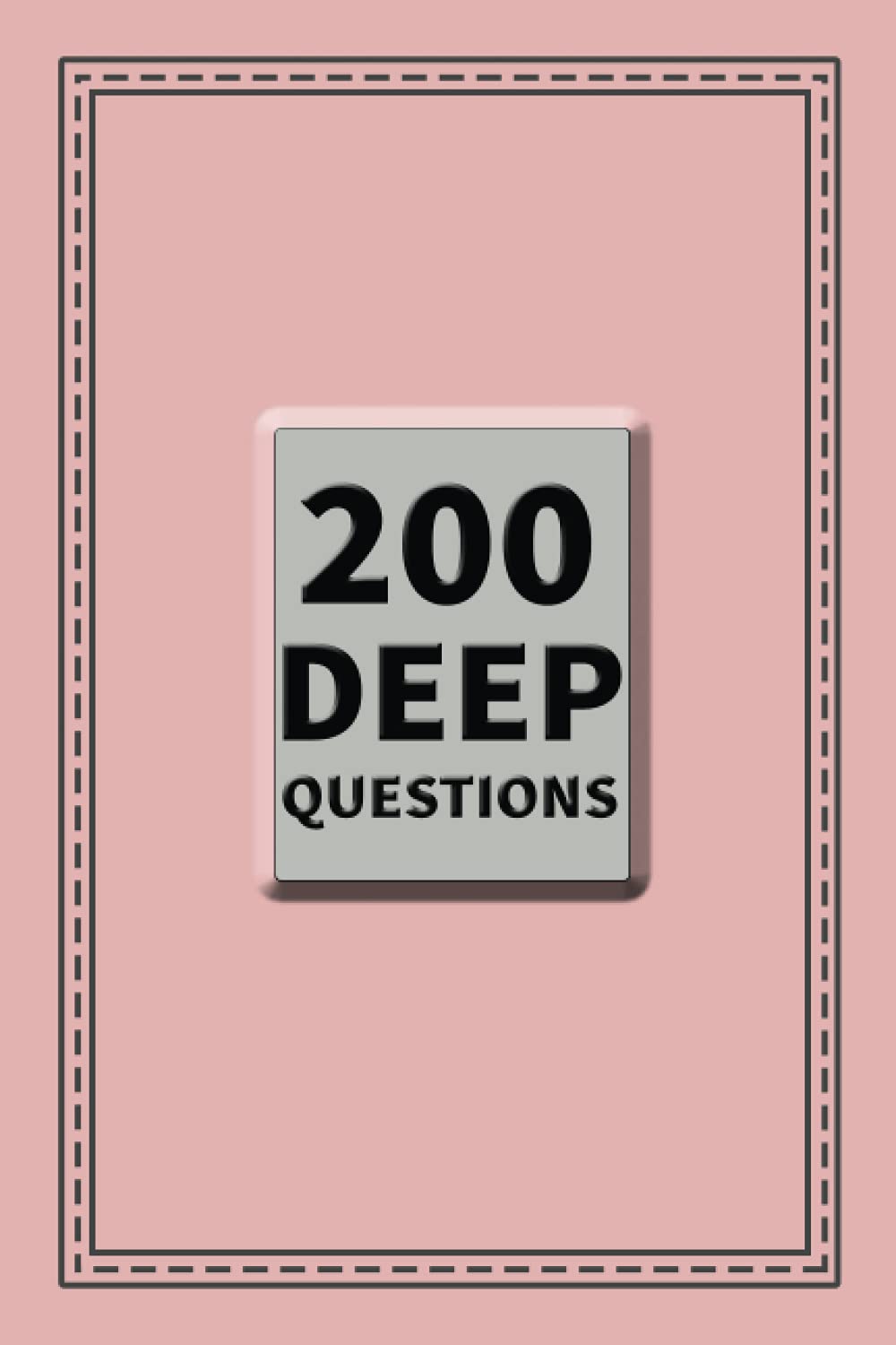 200 Deep Questions