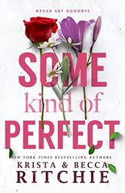 Some Kind of Perfect