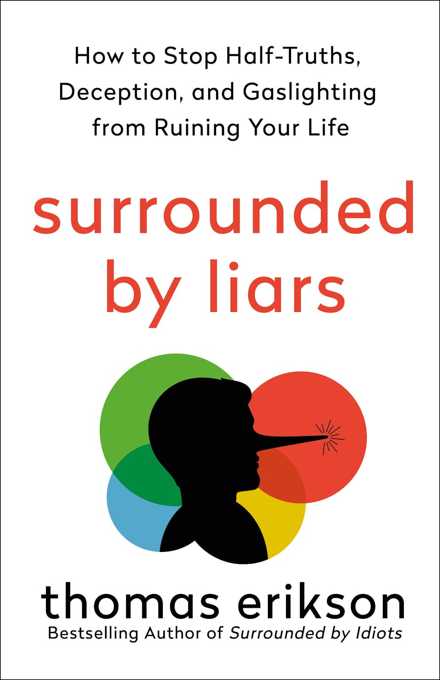 Surrounded by liars