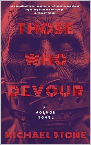 Those Who Devour