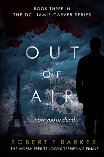 Out of Air by Robert F. Barker