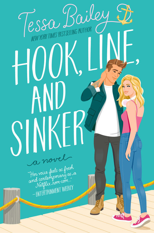 Hook Line and Sinker: A Novel