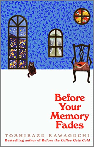 before your memory fades 3