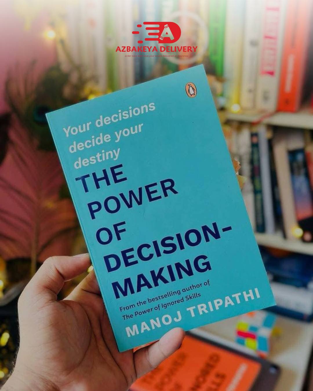 The Power of Decision-Making