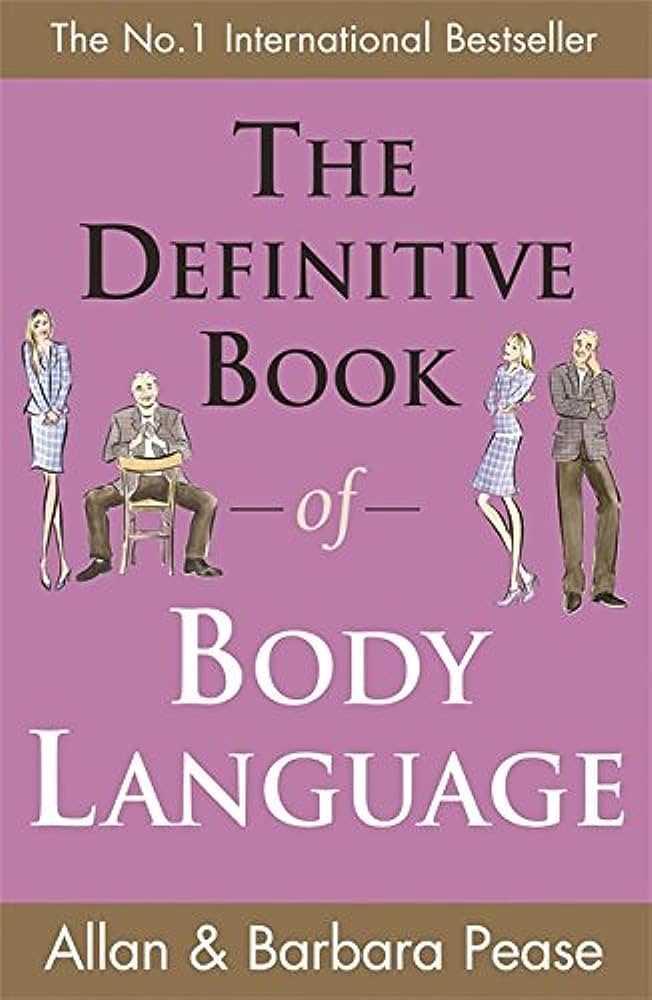 The Definitive Book Of Body Language – Azbakeya delivery