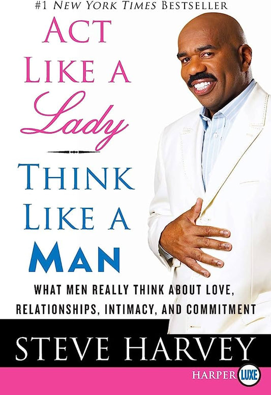 act like a lady think like a man