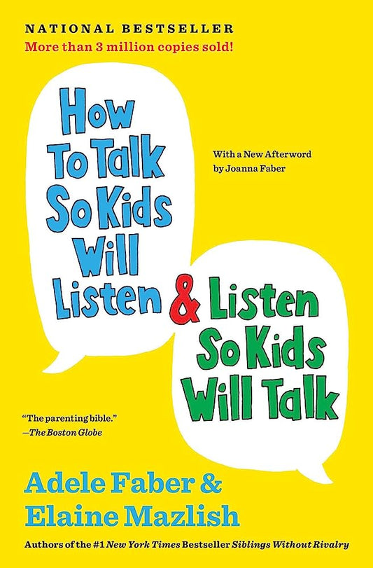 How To Talk So Kids Will Listen & Listen So Kids Will Talk Edisi Bahasa Melayu